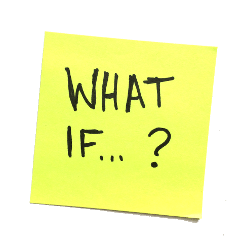 < a yellow post-it note with the words "what if...?"